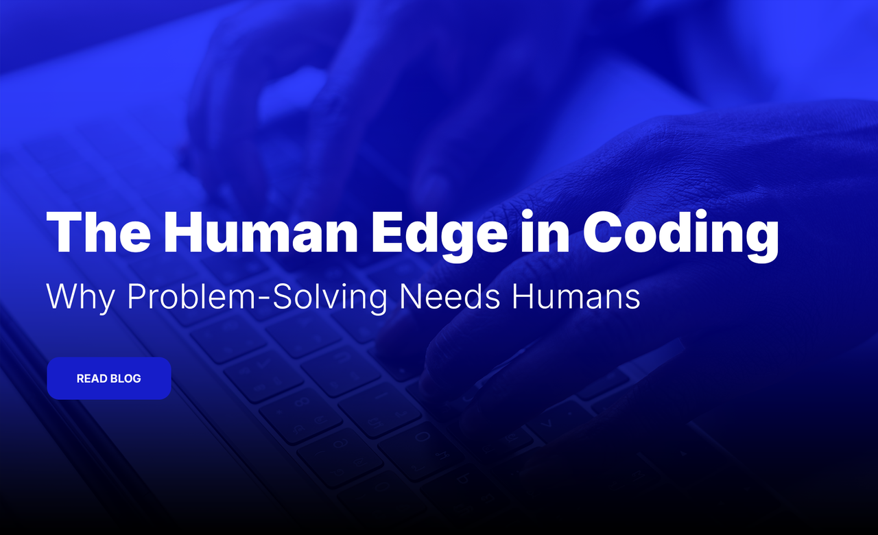 Why, despite the rise of AI, there still is, and will always be, a need for human coders