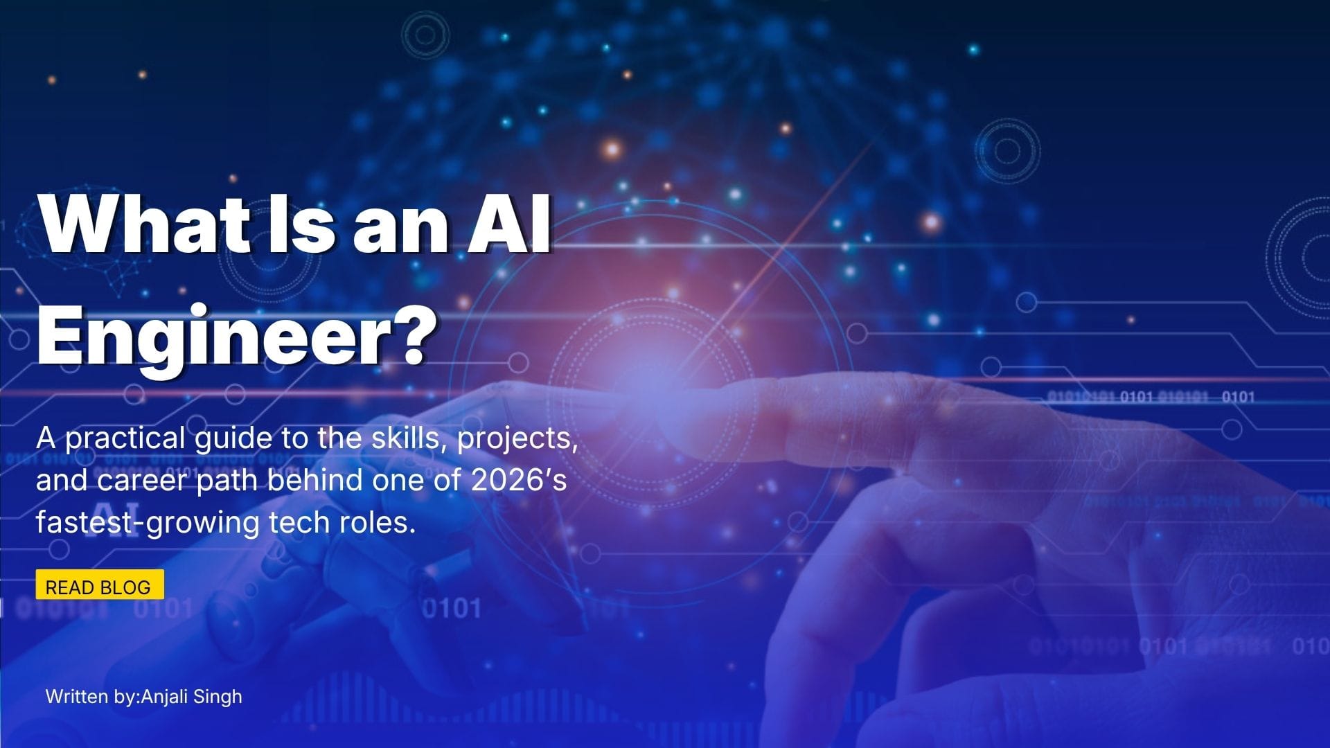 What Is an AI Engineer and Why Is It One of the Hottest Tech Career Paths in 2026?